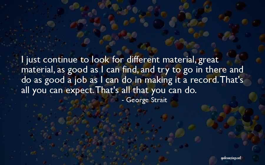 Trandate Labetalol Quotes By George Strait Trandate Labetalol Quotes By George Strait