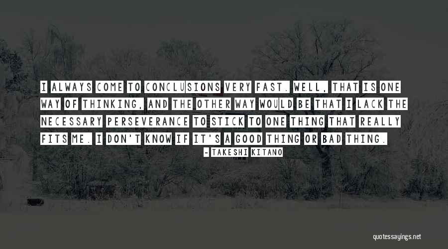 Tranette Ledford Quotes By Takeshi Kitano Tranette Ledford Quotes By Takeshi Kitano