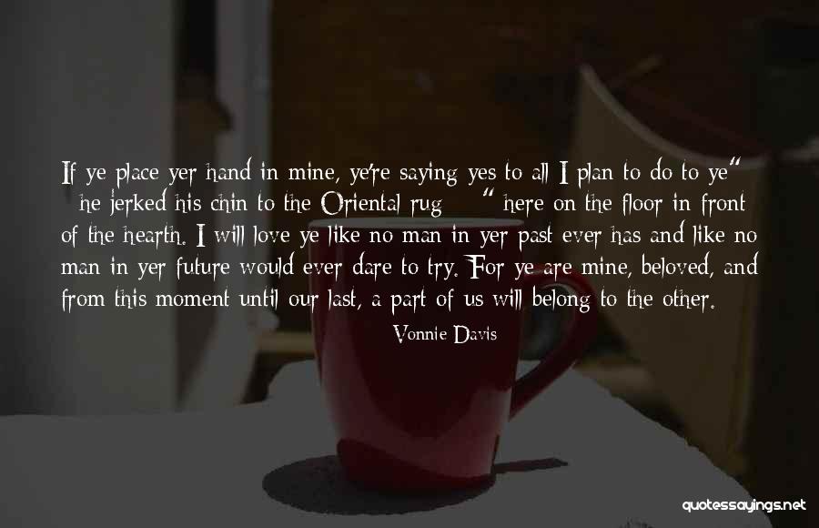 Tranette Ledford Quotes By Vonnie Davis Tranette Ledford Quotes By Vonnie Davis