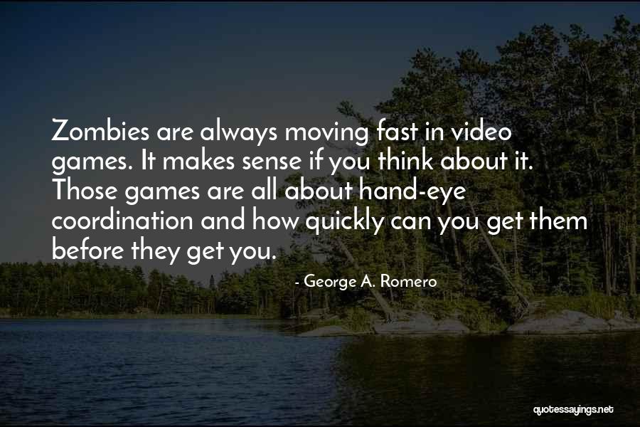 Trangia Alcohol Quotes By George A. Romero Trangia Alcohol Quotes By George A. Romero