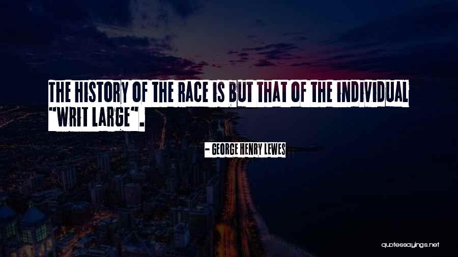Tranh C Quotes By George Henry Lewes
