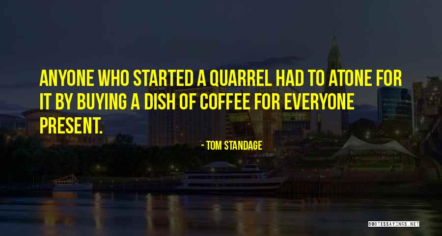Tranh C Quotes By Tom Standage Tranh C Quotes By Tom Standage