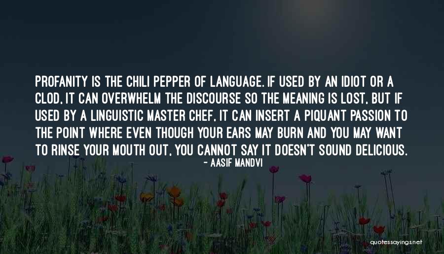 Tranh D Ng Quotes By Aasif Mandvi Tranh D Ng Quotes By Aasif Mandvi