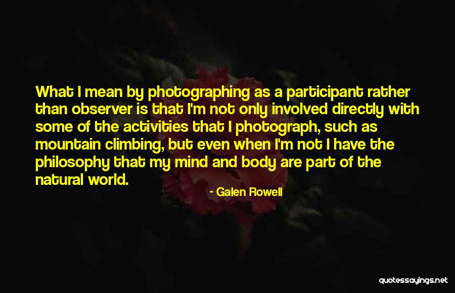 Tranos Trattoria Quotes By Galen Rowell Tranos Trattoria Quotes By Galen Rowell