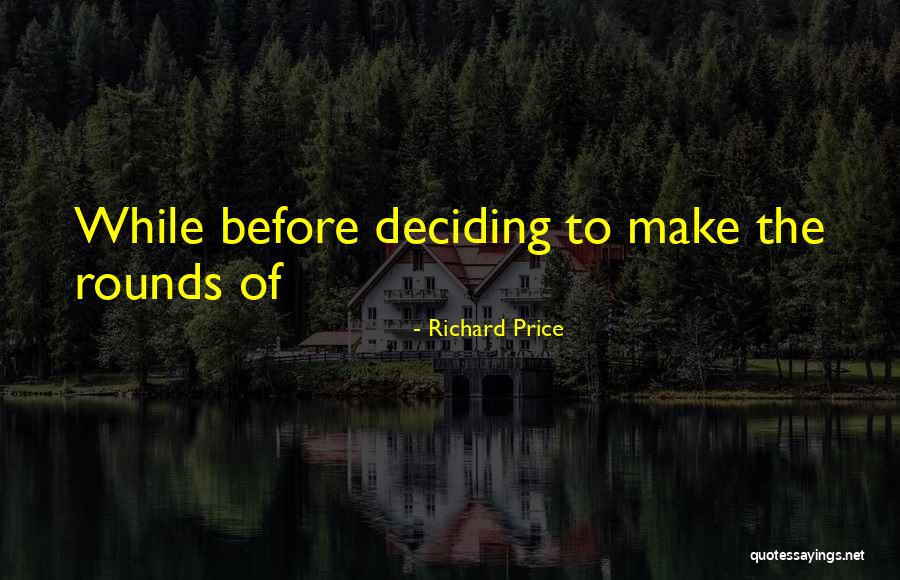 Tranqility Quotes By Richard Price Tranqility Quotes By Richard Price