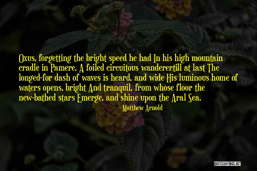 Tranquil Home Quotes By Matthew Arnold Tranquil Home Quotes By Matthew Arnold