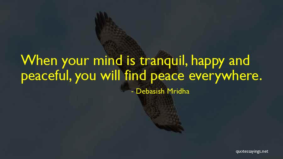 Tranquil Inspirational Quotes By Debasish Mridha