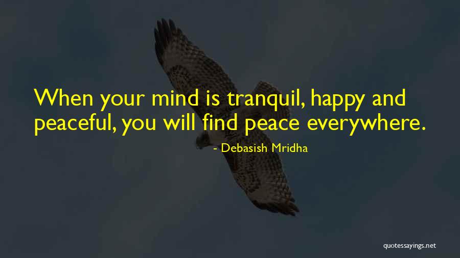 Tranquil Inspirational Quotes By Debasish Mridha