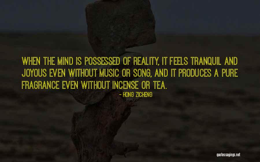 Tranquil Quotes By Hong Zicheng Tranquil Quotes By Hong Zicheng