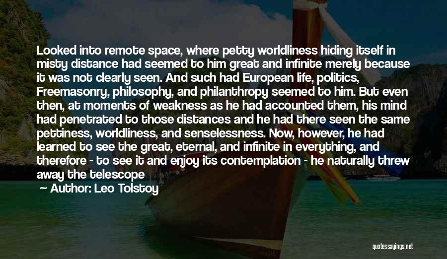 Tranquil Space Quotes By Leo Tolstoy