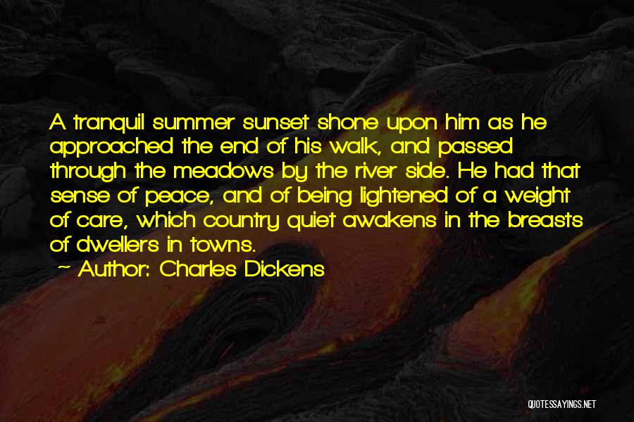 Tranquil Sunset Quotes By Charles Dickens