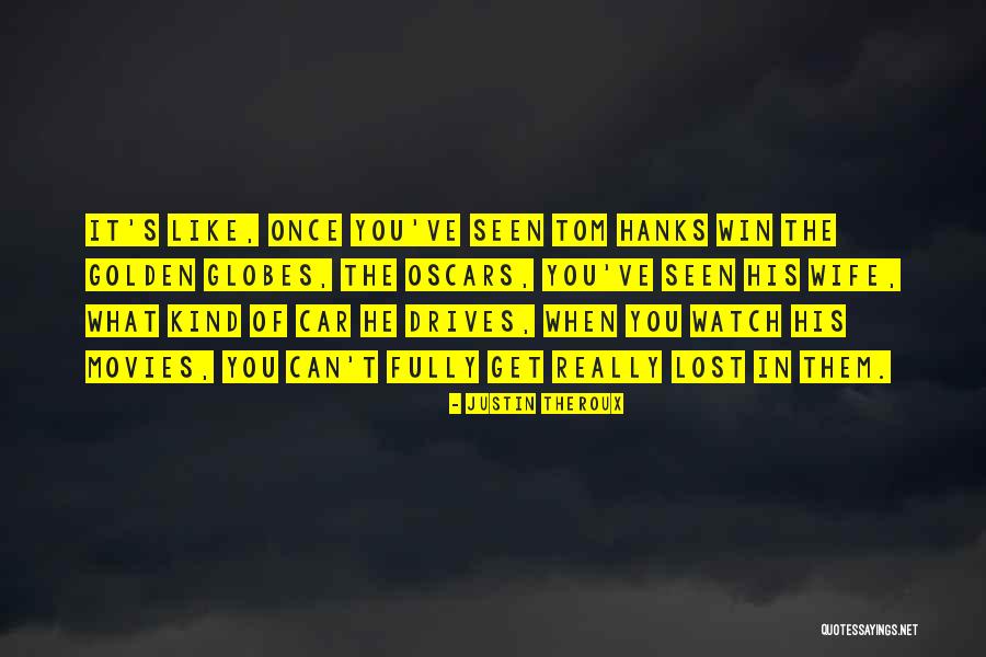 Tranquilidad En Quotes By Justin Theroux Tranquilidad En Quotes By Justin Theroux