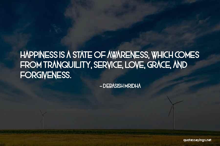 Tranquility And Love Quotes By Debasish Mridha Tranquility And Love Quotes By Debasish Mridha