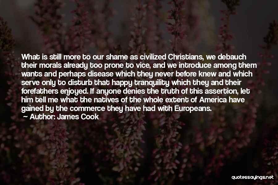 Tranquility Quotes By James Cook