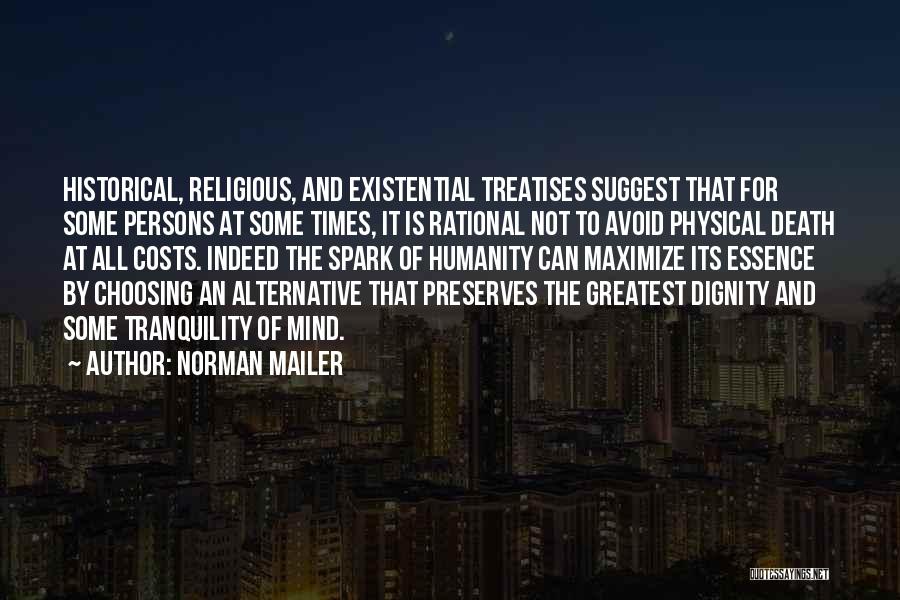 Tranquility Quotes By Norman Mailer