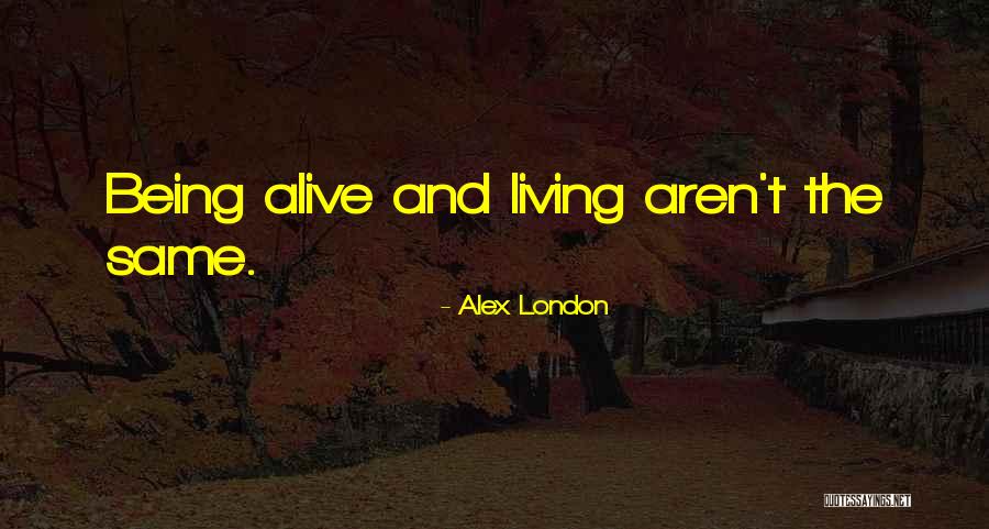 Tranquilizantes Quotes By Alex London Tranquilizantes Quotes By Alex London