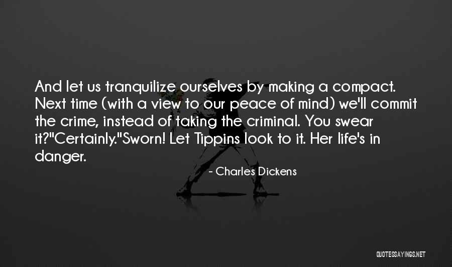 Tranquilize Quotes By Charles Dickens Tranquilize Quotes By Charles Dickens