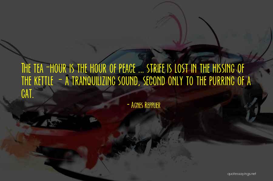 Tranquilizing Quotes By Agnes Repplier Tranquilizing Quotes By Agnes Repplier