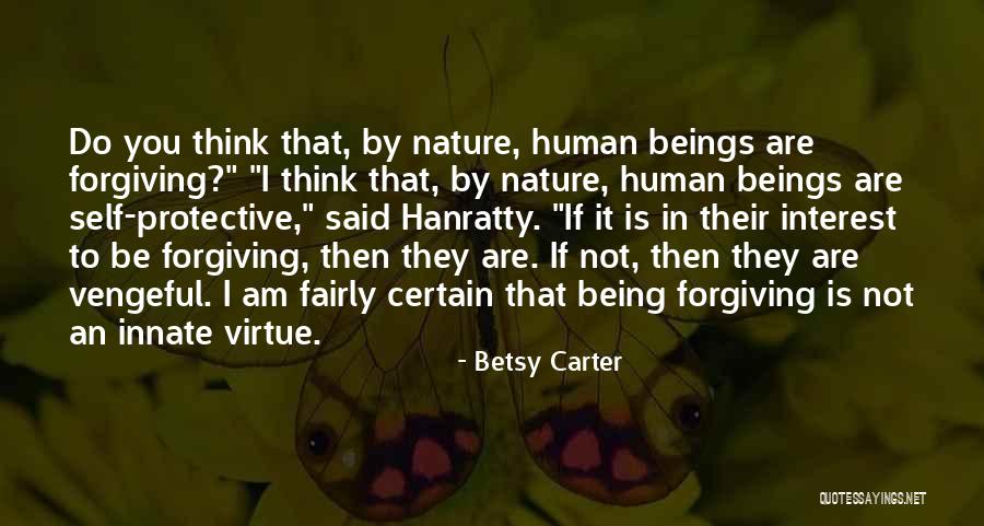 Tranquille Kinney Quotes By Betsy Carter Tranquille Kinney Quotes By Betsy Carter