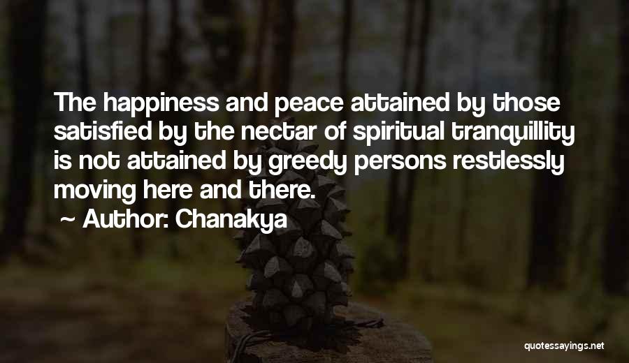 Tranquillity Quotes By Chanakya