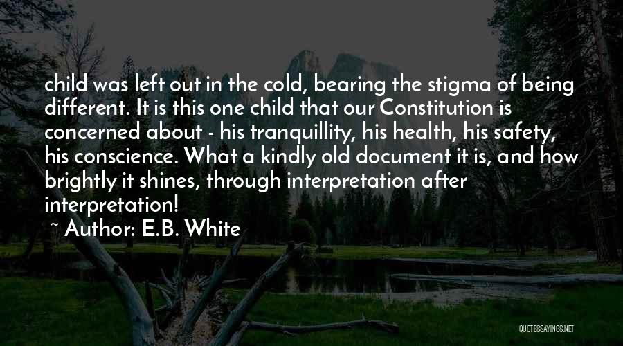 Tranquillity Quotes By E.B. White