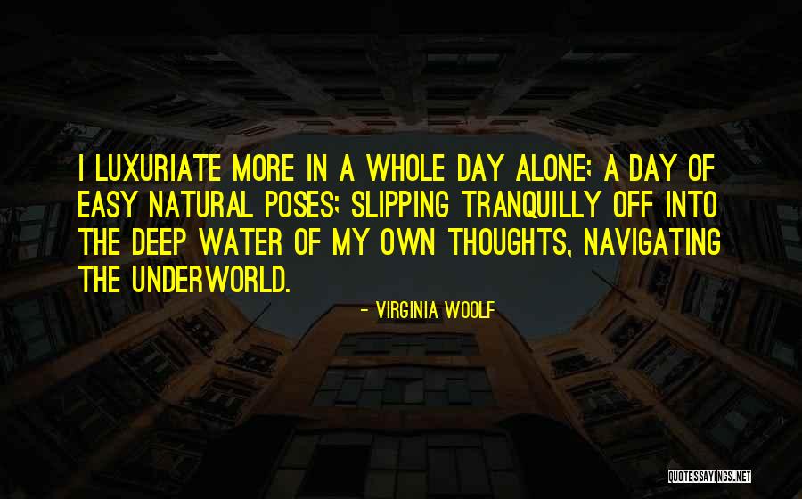 Tranquilly Quotes By Virginia Woolf Tranquilly Quotes By Virginia Woolf