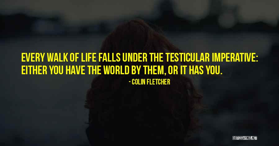 Tranquilo In English Quotes By Colin Fletcher Tranquilo In English Quotes By Colin Fletcher