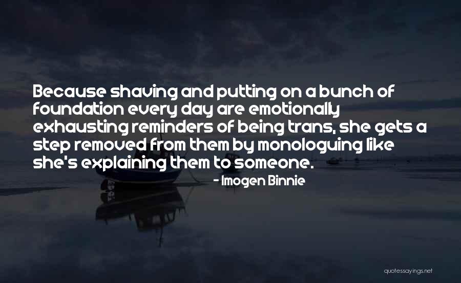 Trans Day Quotes By Imogen Binnie Trans Day Quotes By Imogen Binnie