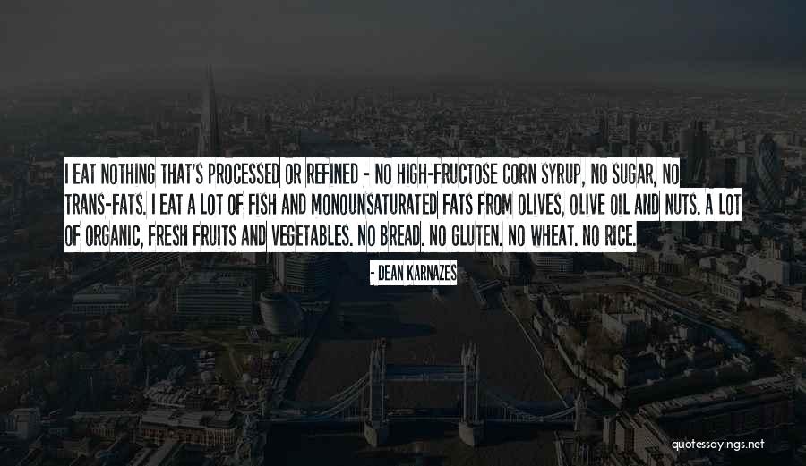 Trans Fats Quotes By Dean Karnazes Trans Fats Quotes By Dean Karnazes