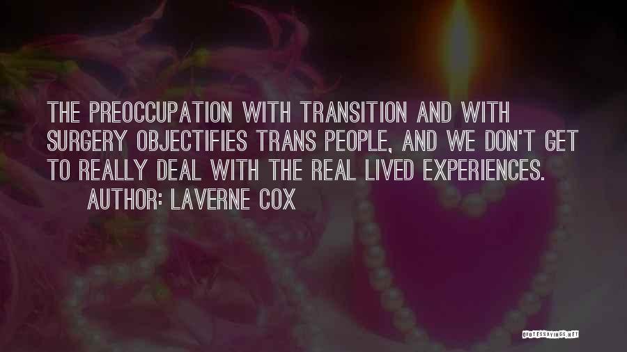 Trans Quotes By Laverne Cox