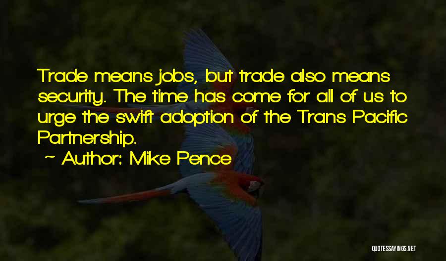 Trans Quotes By Mike Pence