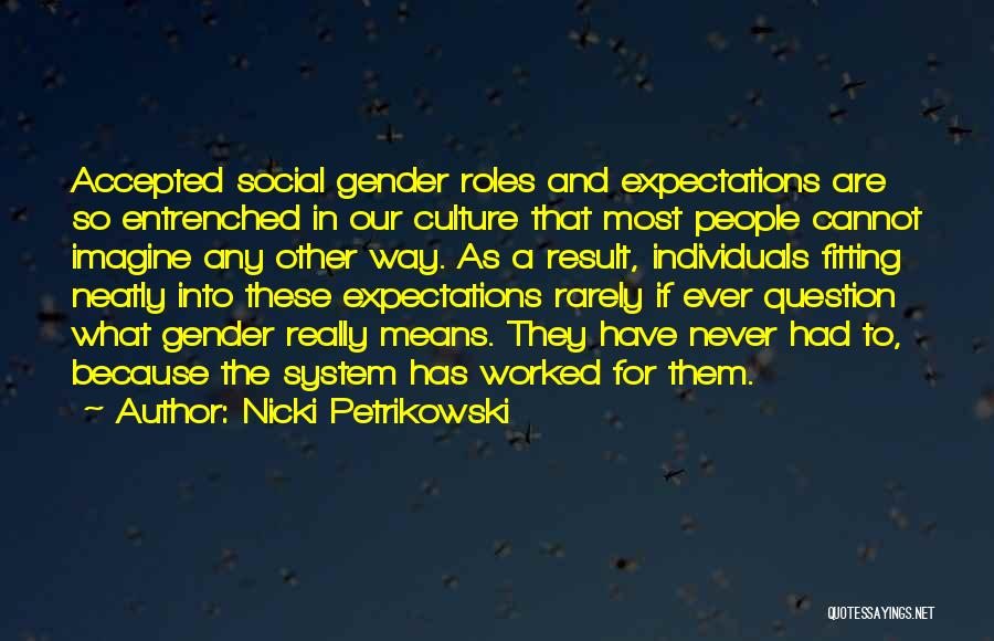 Trans Quotes By Nicki Petrikowski