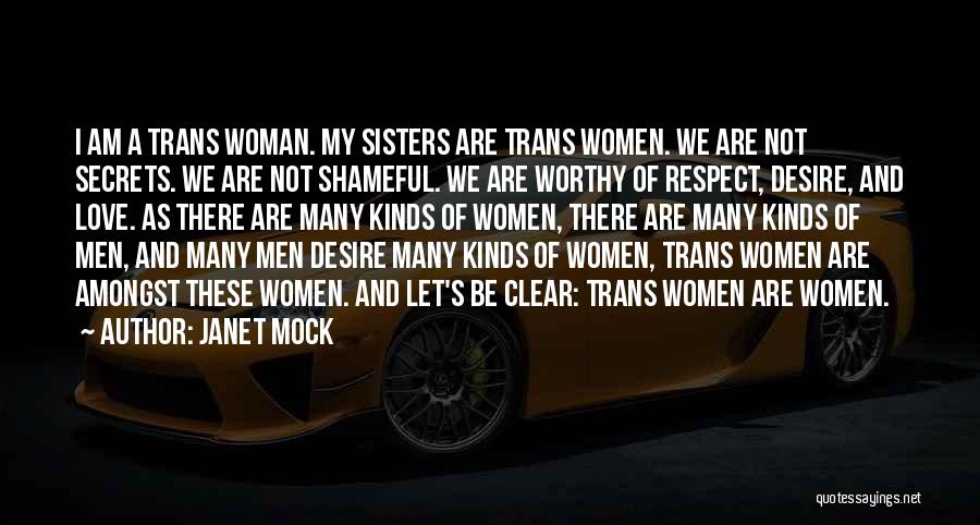 Trans Woman Quotes By Janet Mock