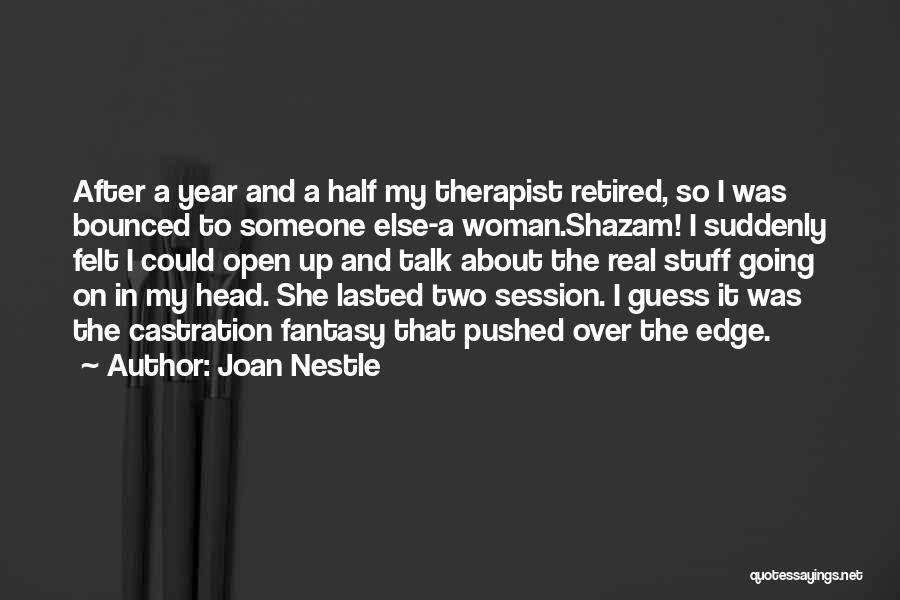 Trans Woman Quotes By Joan Nestle