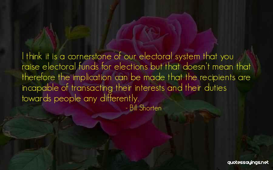 Transacting Quotes By Bill Shorten Transacting Quotes By Bill Shorten