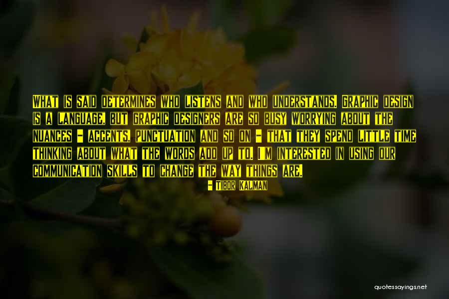 Transbordador Columbia Quotes By Tibor Kalman Transbordador Columbia Quotes By Tibor Kalman