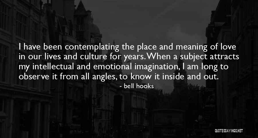 Transbordantes Quotes By Bell Hooks