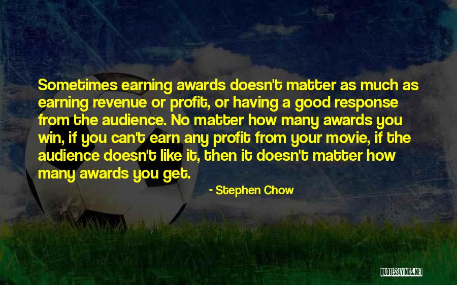 Transcarpathian University Quotes By Stephen Chow Transcarpathian University Quotes By Stephen Chow