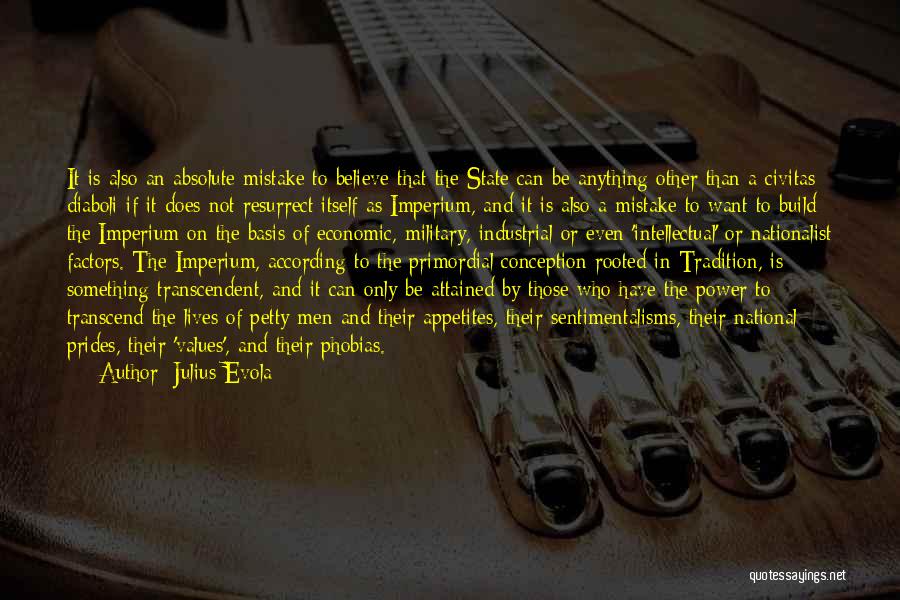 Transcend Quotes By Julius Evola