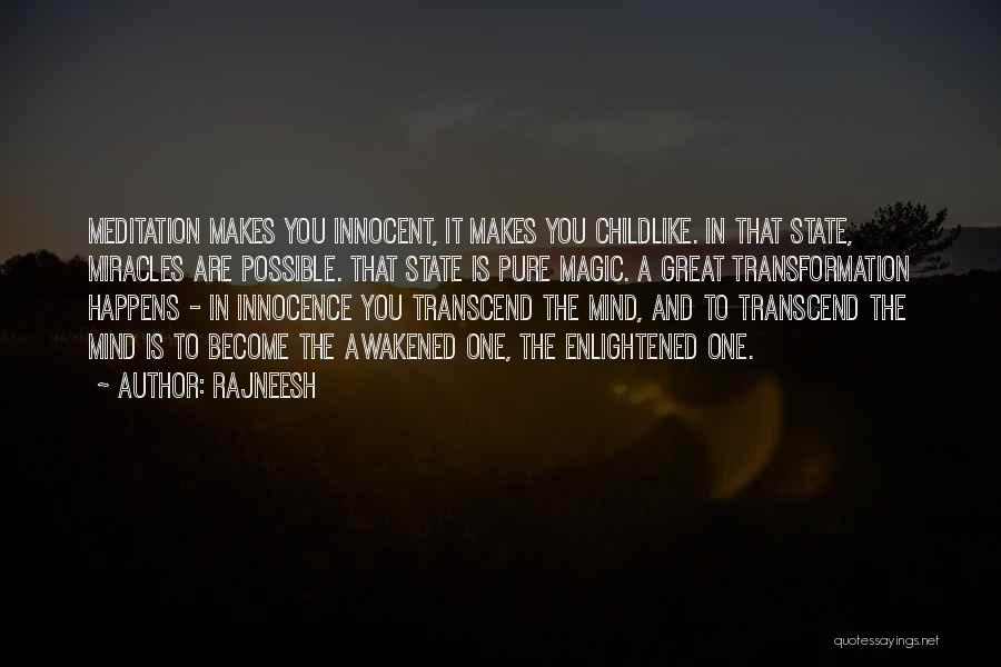 Transcend Quotes By Rajneesh