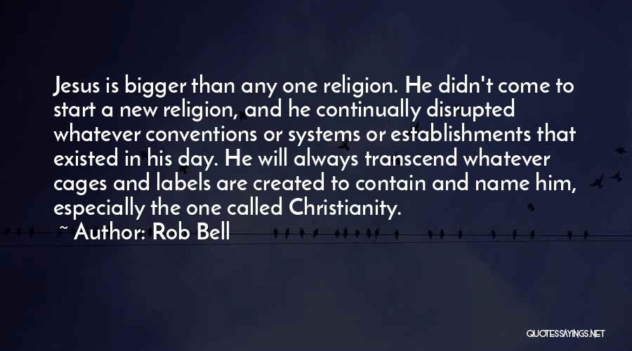 Transcend Quotes By Rob Bell