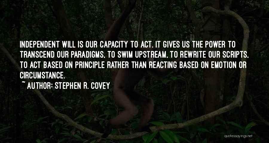 Transcend Quotes By Stephen R. Covey