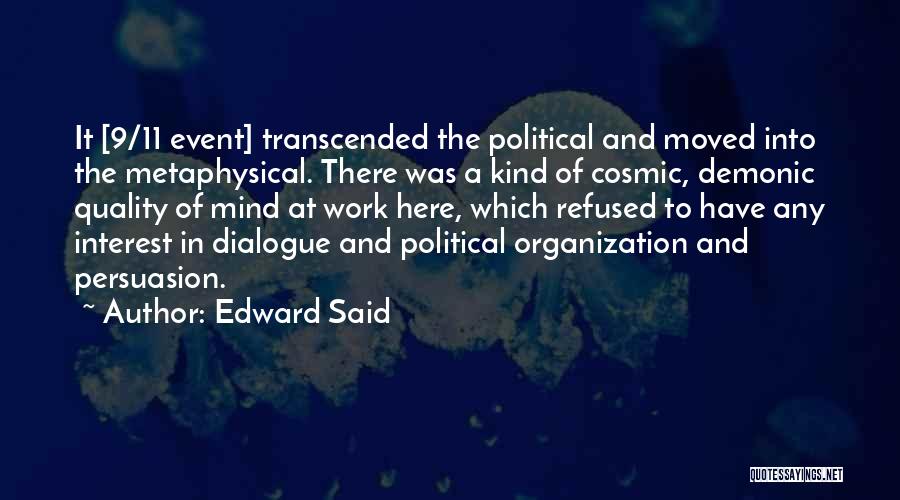 Transcended Quotes By Edward Said