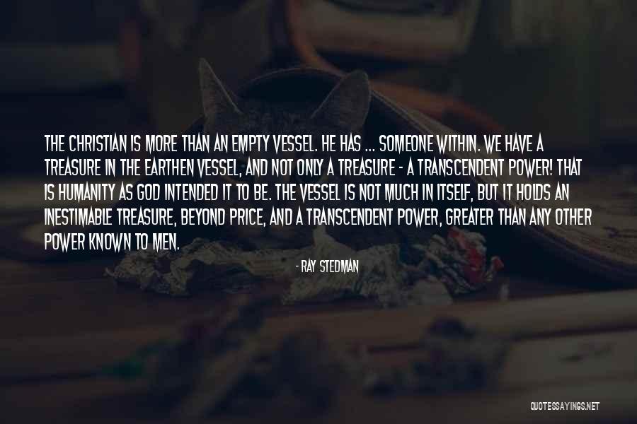 Transcendent God Quotes By Ray Stedman Transcendent God Quotes By Ray Stedman