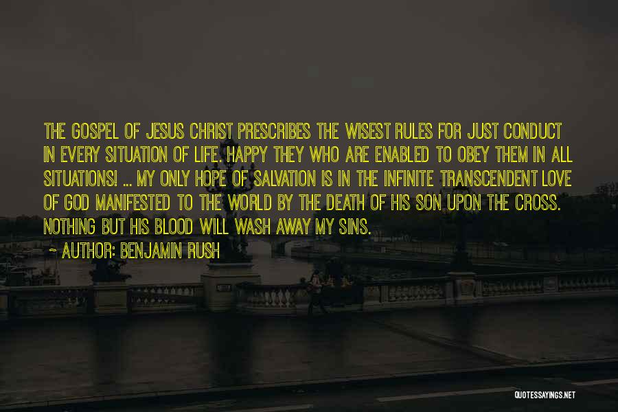 Transcendent Love Quotes By Benjamin Rush
