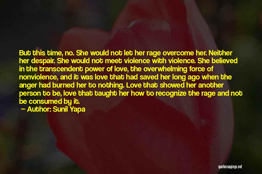 Transcendent Love Quotes By Sunil Yapa