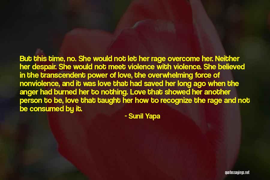 Transcendent Love Quotes By Sunil Yapa