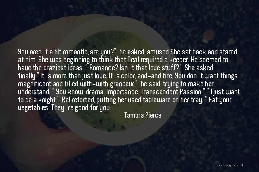 Transcendent Love Quotes By Tamora Pierce