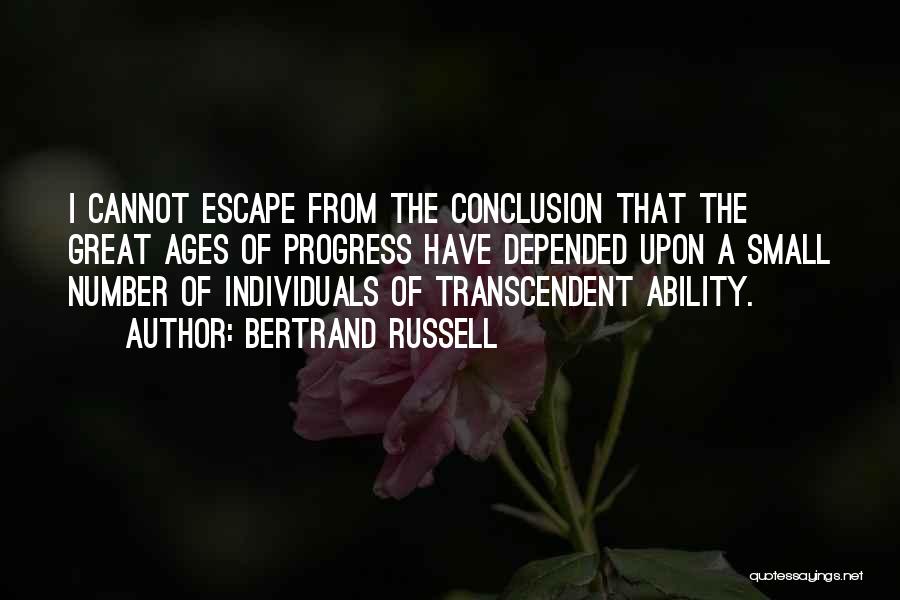 Transcendent Quotes By Bertrand Russell