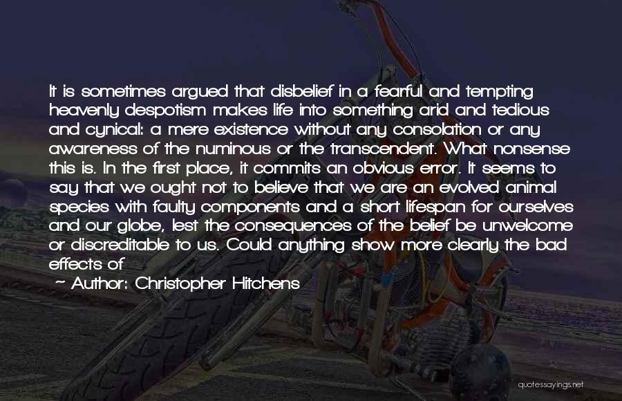 Transcendent Quotes By Christopher Hitchens